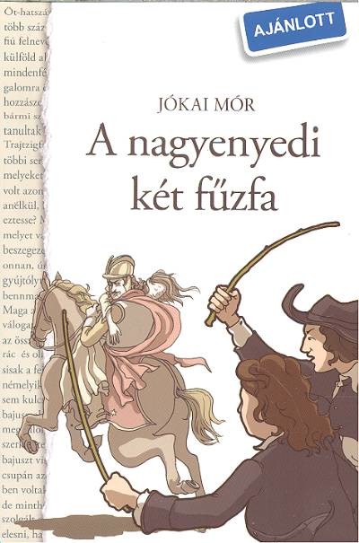 A NAGYENYEDI KÉT FŰZFA