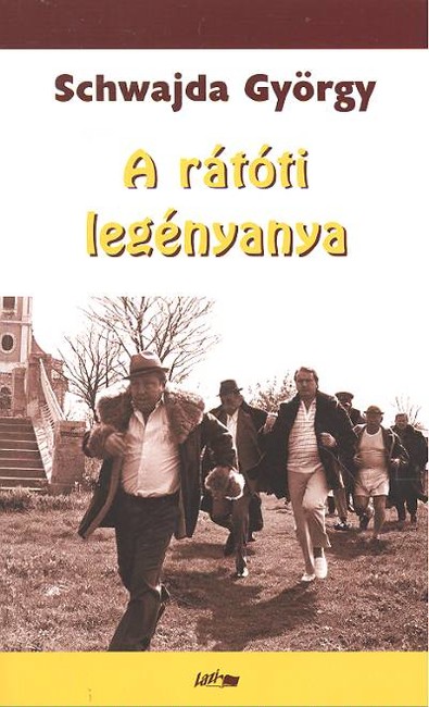 A RÁTÓTI LEGÉNYANYA