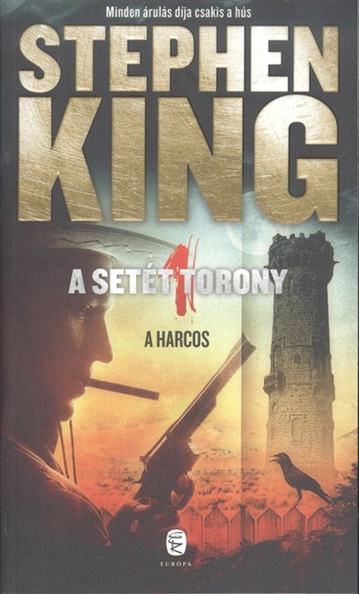 A SETÉT TORONY 1. /A HARCOS