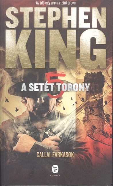 A SETÉT TORONY 5. /CALLAI FARKASOK
