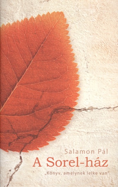 A SOREL-HÁZ