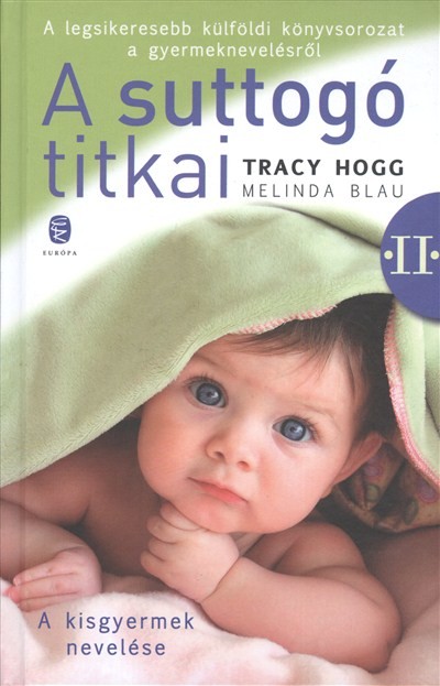 A suttogó titkai II. /A kisgyermek titkai