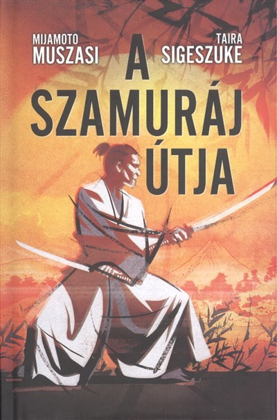 A SZAMURÁJ ÚTJA