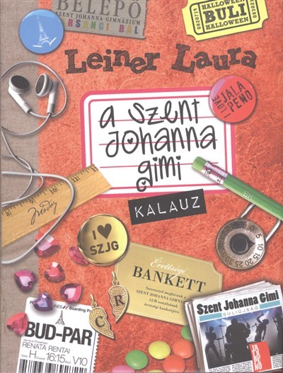 A SZENT JOHANNA GIMI KALAUZ