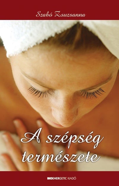 A SZÉPSÉG TERMÉSZETE