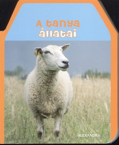 A TANYA ÁLLATAI