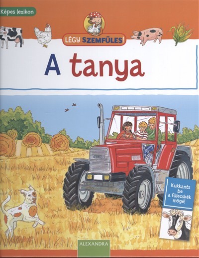 A TANYA /LÉGY SZEMFÜLES!