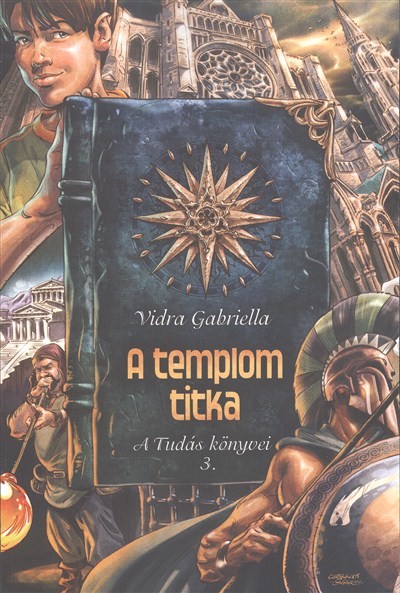 A TEMPLOM TITKA /A TUDÁS KÖNYVEI 3.