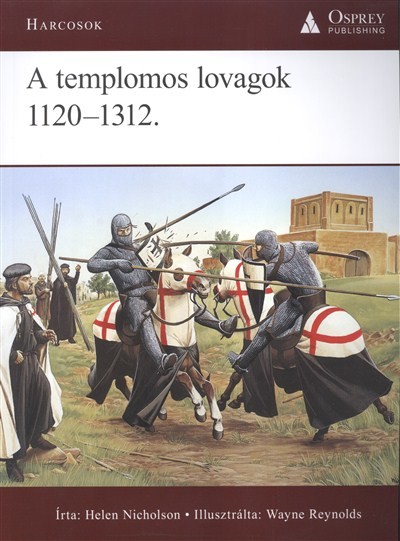 A TEMPLOMOS LOVAGOK 1120-1312. /HARCOSOK 1.