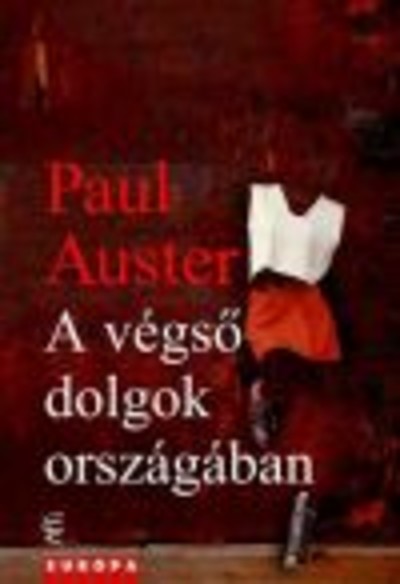 A VÉGSŐ DOLGOK ORSZÁGÁBAN