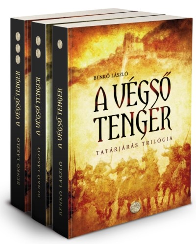 A VÉGSŐ TENGER I-III. /TATÁRJÁRÁS TRILÓGIA