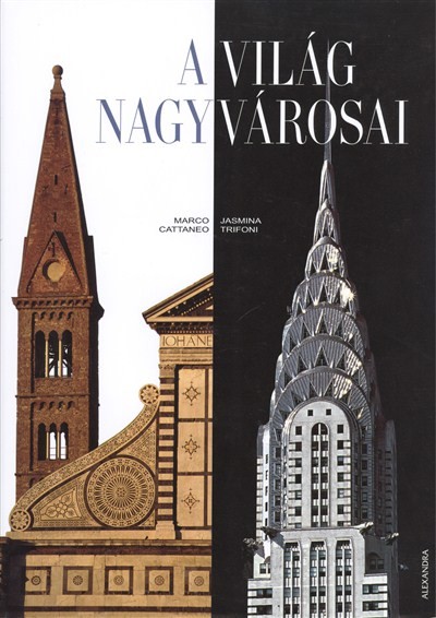 A VILÁG NAGYVÁROSAI
