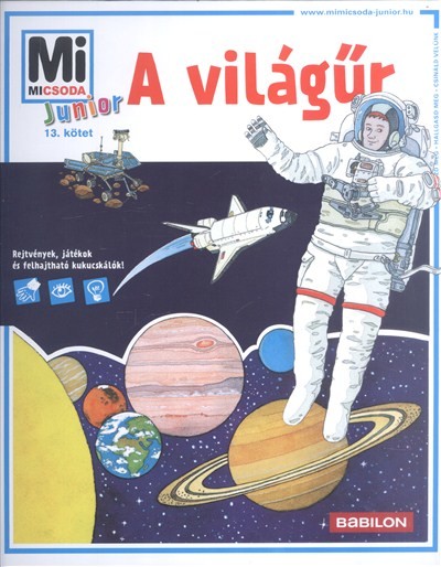A világűr /Mi Micsoda Junior 13.