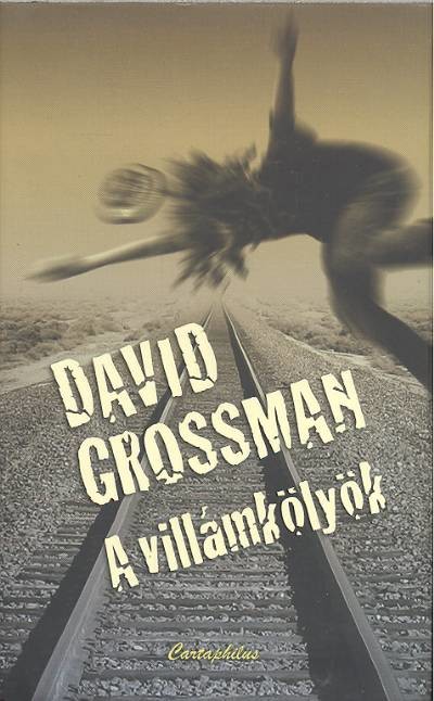 A VILLÁMKÖLYÖK