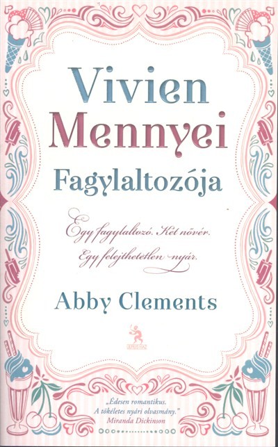 Vivien mennyei fagylaltozója