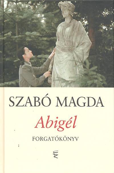 ABIGÉL /FORGATÓKÖNYV
