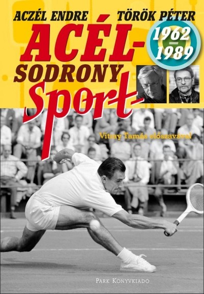 ACÉLSODRONY - SPORT 1962-1989.