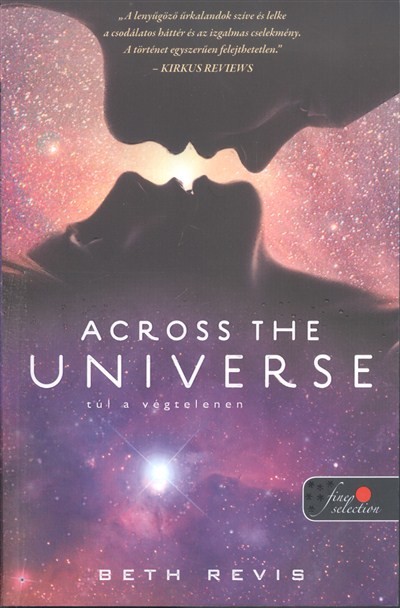 ACROSS THE UNIVERSE - TÚL A VÉGTELENEN /PUHA