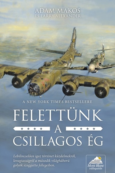 Felettünk a csillagos ég /Puha
