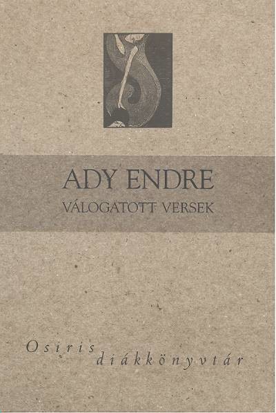 ADY ENDRE VÁLOGATOTT VERSEK