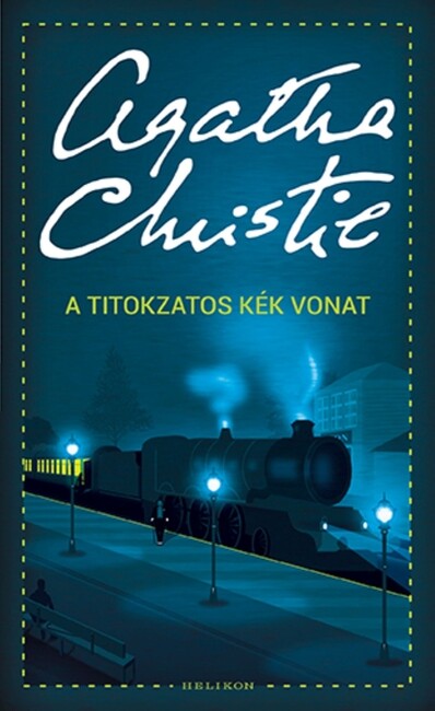 A titokzatos kék vonat (új kiadás)