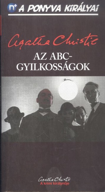 AZ ABC-GYILKOSSÁGOK /A KRIMI KIRÁLYNŐJE 2.