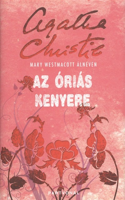 Az óriás kenyere