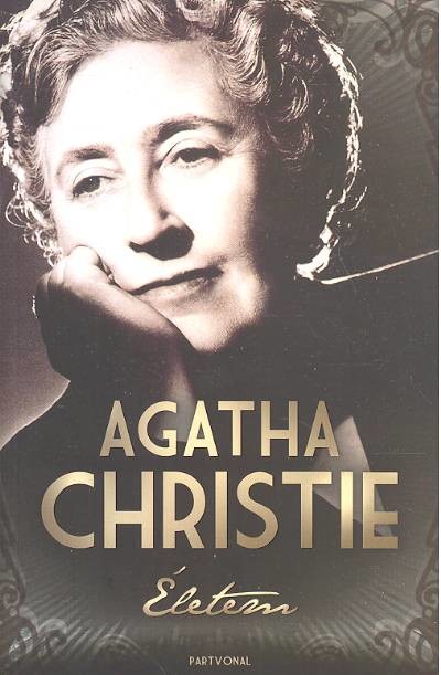 ÉLETEM /AGATHA CHRISTIE