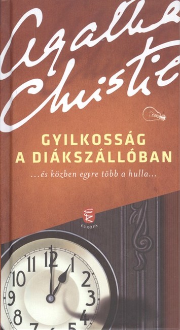 GYILKOSSÁG A DIÁKSZÁLLÓBAN