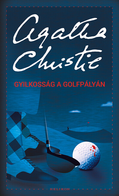 Gyilkosság a golfpályán /Puha