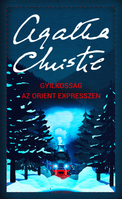 Gyilkosság az Orient Expresszen /Puha (új kiadás)