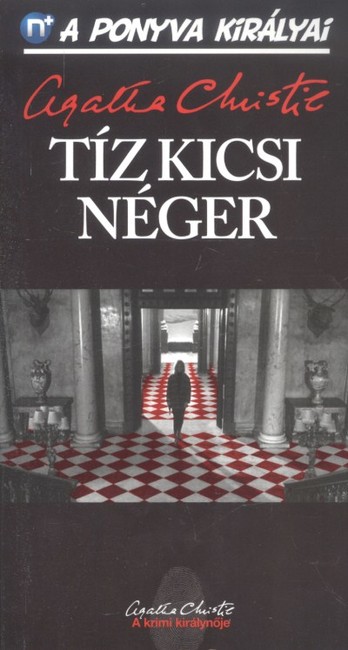 TÍZ KICSI NÉGER /A KRIMI KIRÁLYNŐJE 1.