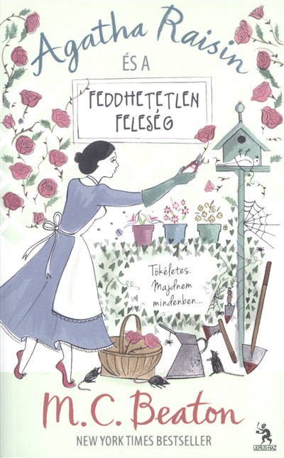 AGATHA RAISIN ÉS A FEDDHETETLEN FELESÉG