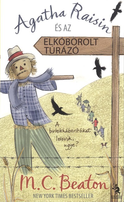AGATHA RAISIN ÉS AZ ELKÓBOROLT TÚRÁZÓ