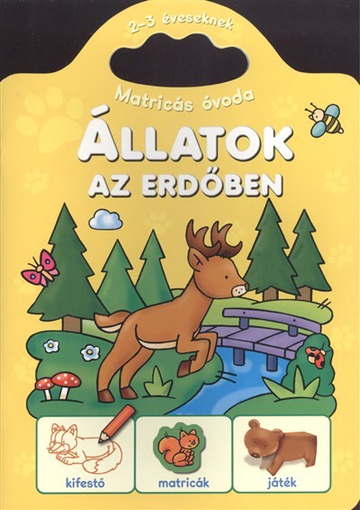 Állatok az erdőben /Matricás óvoda 2-3 éveseknek