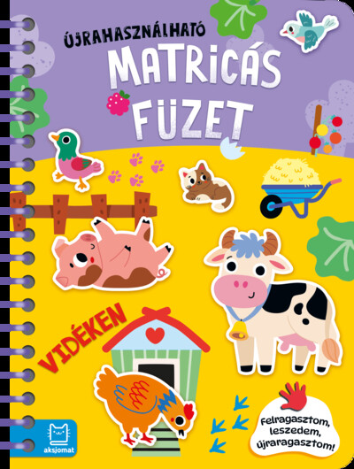 Könyv újrafelhasználható matricákkal: Vidéken - Felragasztom, leszedem, újraragasztom