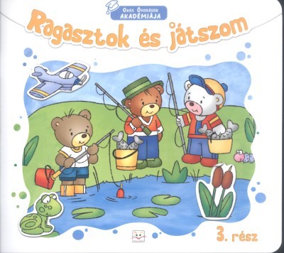 Ragasztok és játszom 3. rész