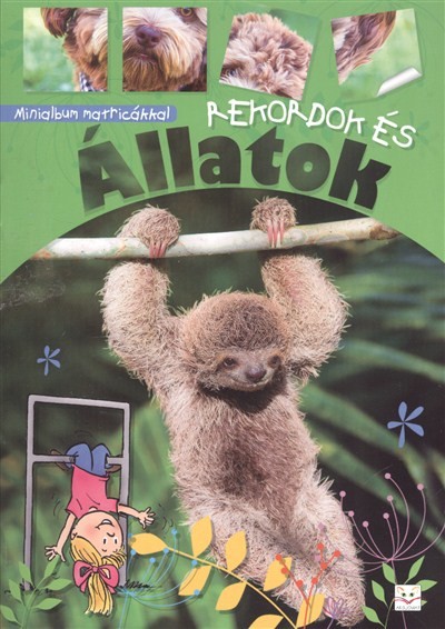 REKORDOK ÉS ÁLLATOK /MINIALBUM MATRICÁKKAL