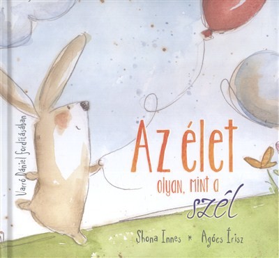 AZ ÉLET OLYAN, MINT A SZÉL /KÖNYVTÁRS