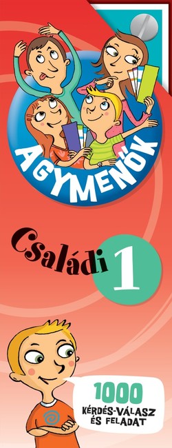 Agymenők: Családi kártyacsomag 1 - 1000 érdekes kérdés, válasz és szórakoztató feladat az egész családnak