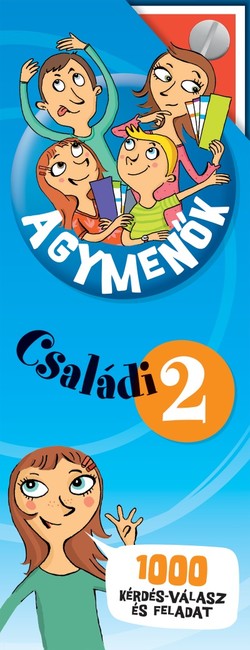 Agymenők: Családi kártyacsomag 2 - 1000 érdekes kérdés, válasz és szórakoztató feladat az egész családnak