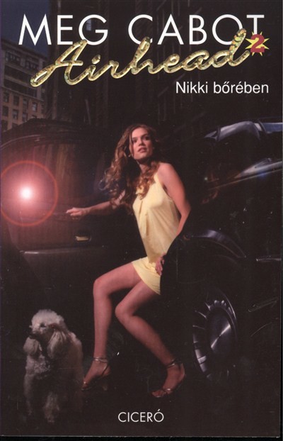 AIRHEAD 2. /NIKKI BŐRÉBEN