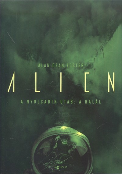 Alien /A nyolcadik utas: A halál