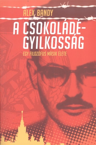 A csokoládé gyilkosság /Egy filozófus másik élete