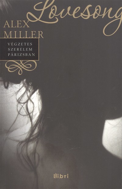 LOVESONG /VÉGZETES SZERELEM PÁRIZSBAN