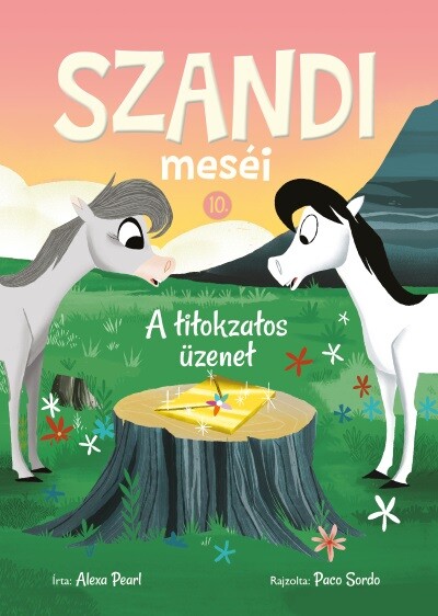 Szandi meséi 10. - A titokzatos üzenet