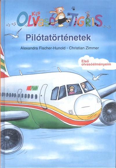 Pilótatörténetek /Olvasó tigris