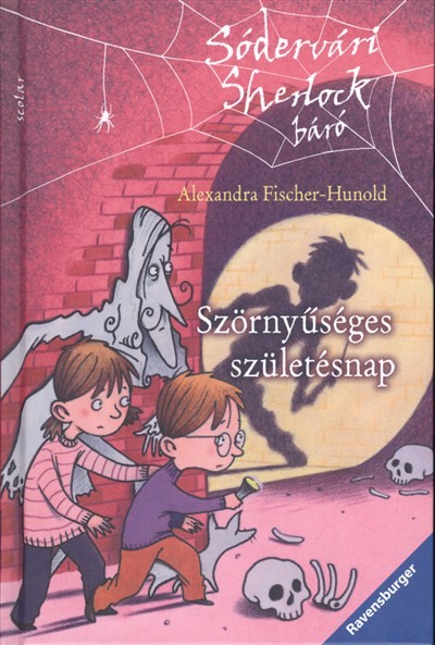 SZÖRNYŰSÉGES SZÜLETÉSNAP /SÓDERVÁRI SHERLOCK BÁRÓ 2.