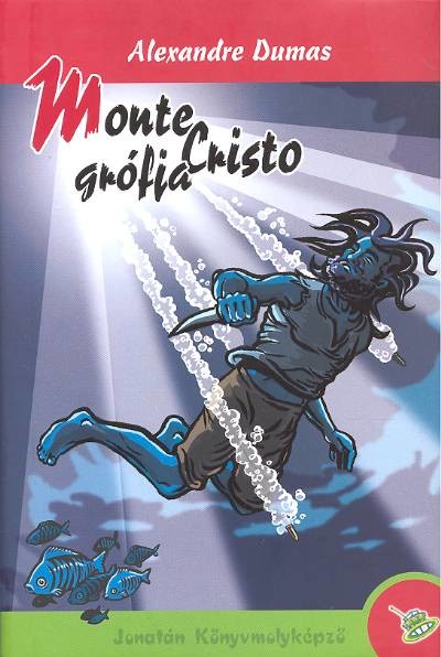 MONTE CRISTO GRÓFJA