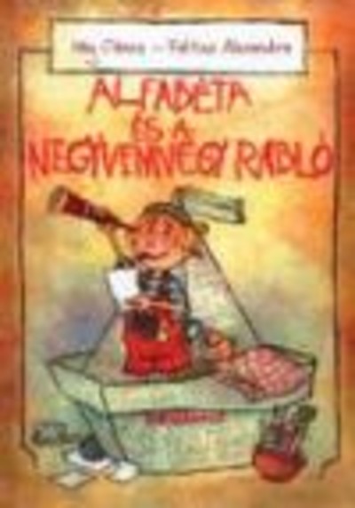 ALFABÉTA ÉS A NEGYVENNÉGY RABLÓ